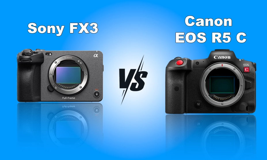 FX3 vs Canon EOS R5 C: Mirrorless Cinema Clash