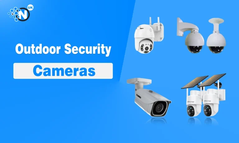 Outdoor Security Cameras
