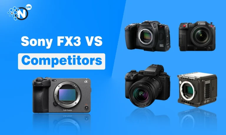 Sony FX3 vs Competitors: Why UK Filmmakers Choose Sony’s Cinema Line Sony FX3 vs Competitors