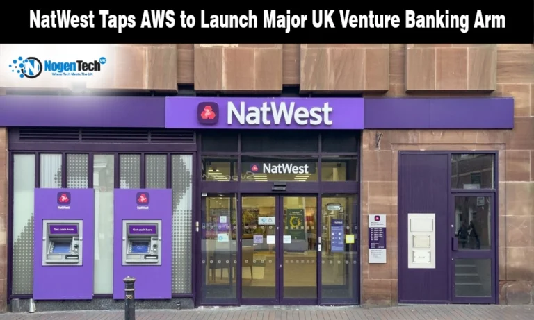 Exterior view of a NatWest bank branch in the UK, featuring a news headline about their AWS-powered venture banking launch.