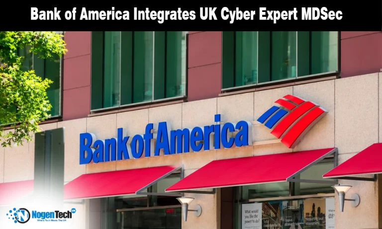 Bank of America to Acquire UK Cybersecurity Firm MDSec to Bolster Cyber Defences Bank of America building facade with blue signage and red awnings.